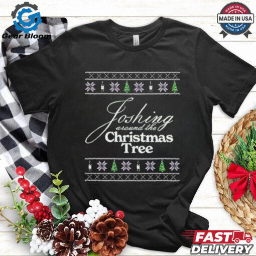 Joshing around the Christmas tree shirt
