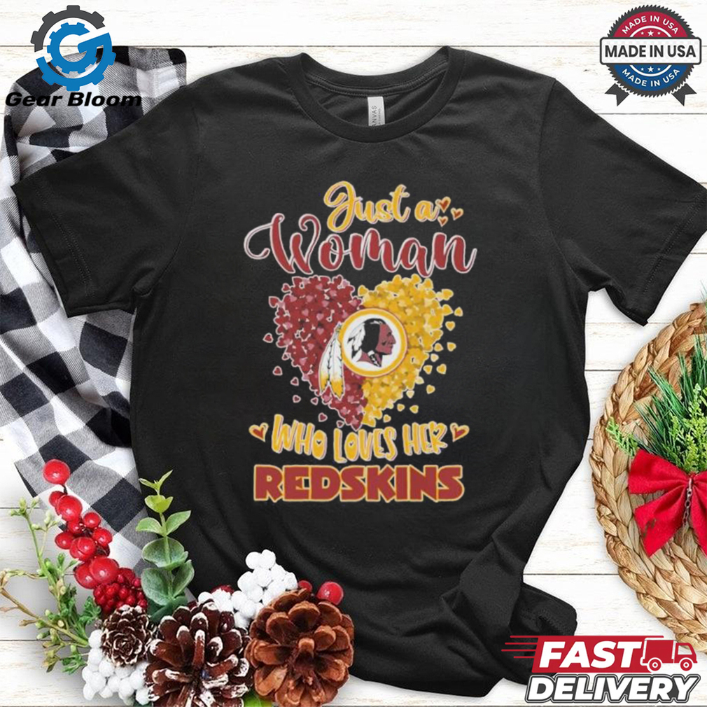 Just A Woman Who Loves Washington Redskin Hearts Shirt Just A Woman Who Loves Washington Redskin Hearts Shirt