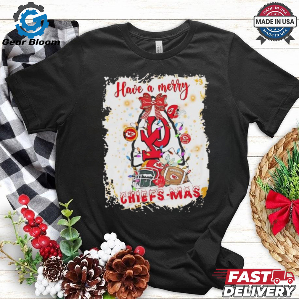 Kansas City Chiefs have a Merry Chiefs mas Christmas shirt Kansas City Chiefs have a Merry Chiefs mas Christmas shirt