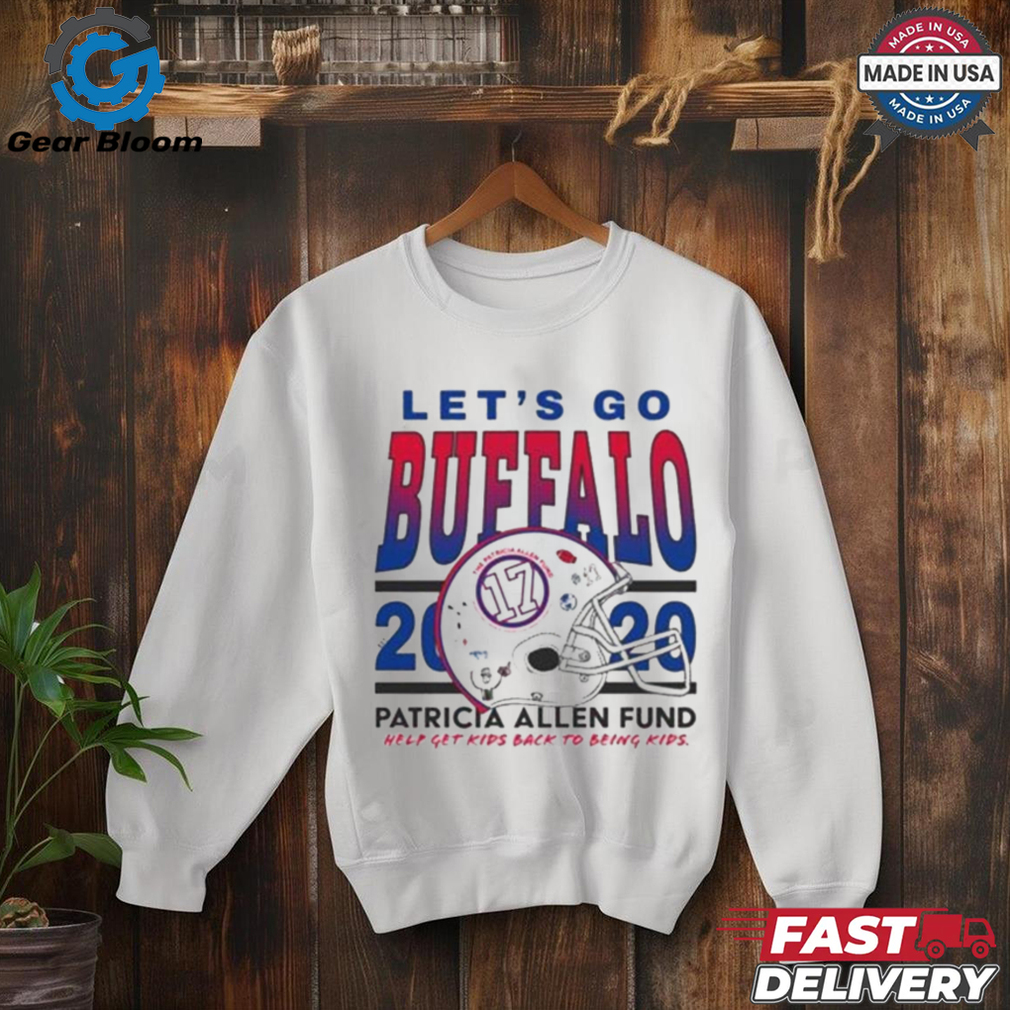 Let’s Go Buffalo Bills Patricia Allen Fund Help Get Kids Back To Being Kids 2020 t shirt Let’s Go Buffalo Bills Patricia Allen Fund Help Get Kids Back To Being Kids 2020 t shirt