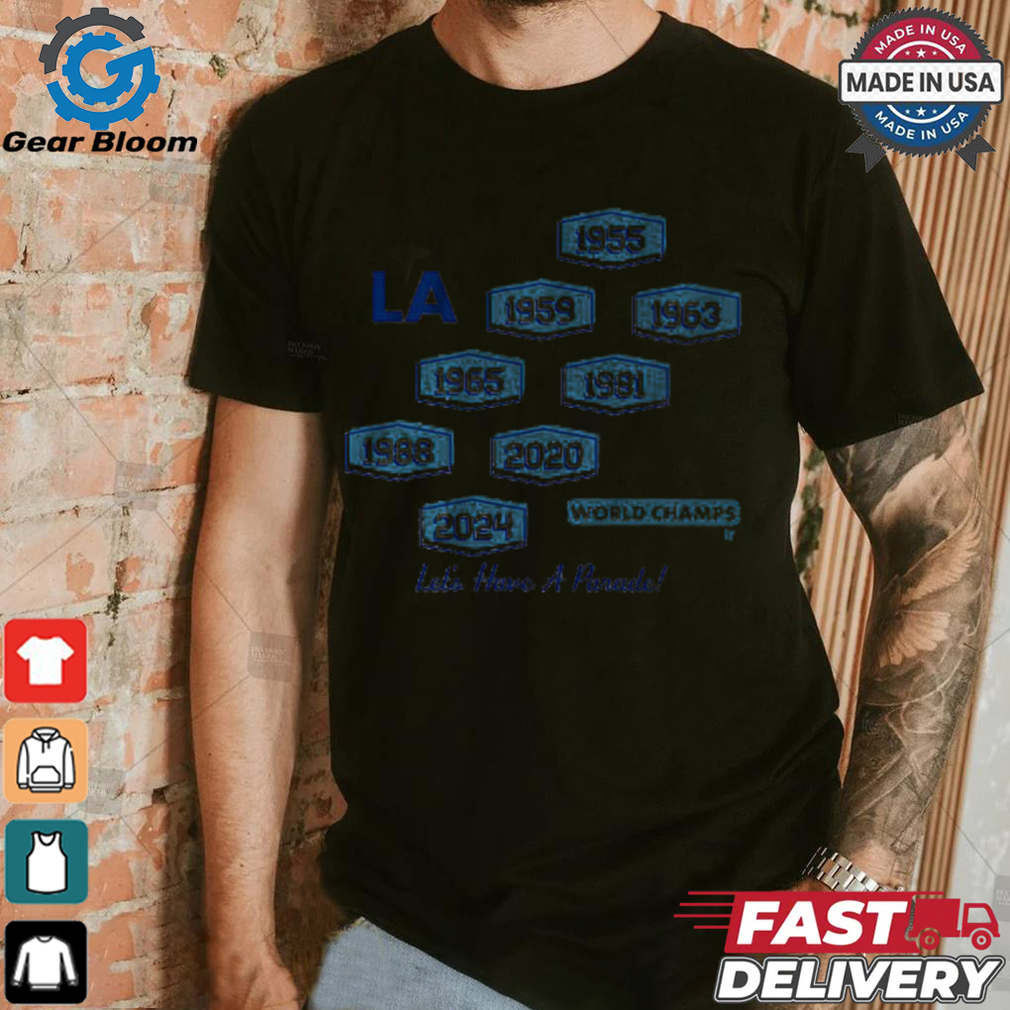 Los Angeles Baseball 8 Time World Champs T Shirt Los Angeles Baseball 8 Time World Champs T Shirt