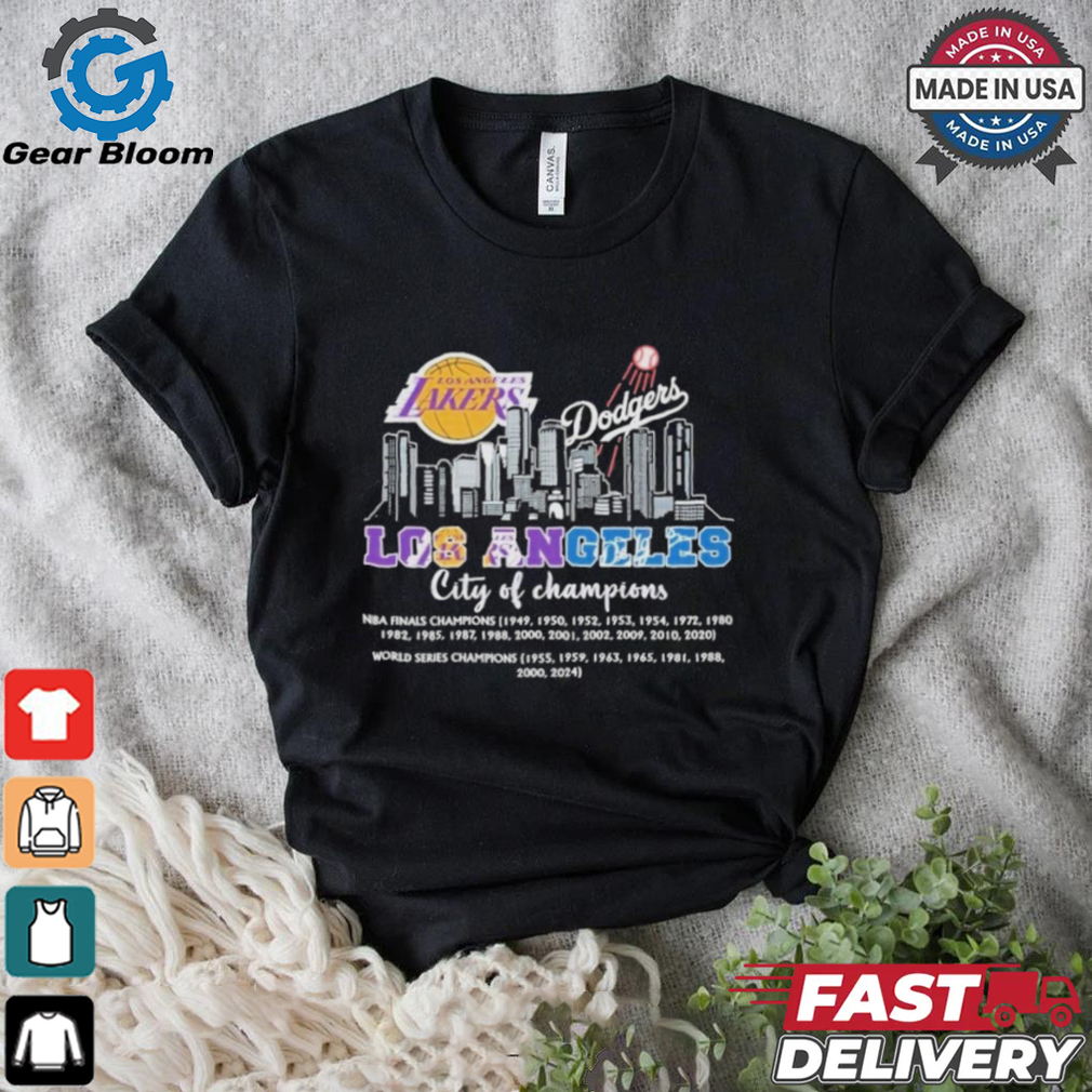 Los Angeles Dodgers Los Angeles Lakers LA City Of Champions 2024 T Shirt Los Angeles Dodgers Los Angeles Lakers LA City Of Champions 2024 T Shirt