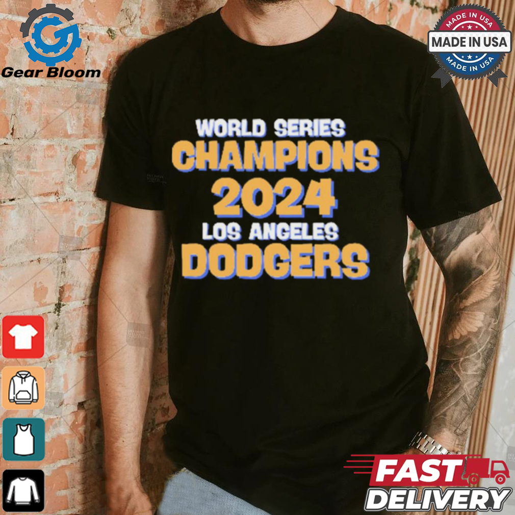MLB World Series Champions 2024 Los Angeles Dodgers Congratulations t shirt MLB World Series Champions 2024 Los Angeles Dodgers Congratulations t shirt