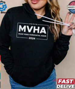 MVHA Make video horizontal again 2024 shirt