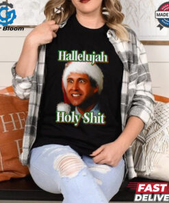 Merry Christmas Hallelujah Holy Shit 2024 Shirt