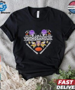 Minnesota Vikings I am a Vikingsaholic shirt