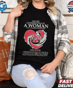 Never Underestimate A Woman Who Understand Hockey And Loves Carolina Hurricanes X Heart Diamond Shirt