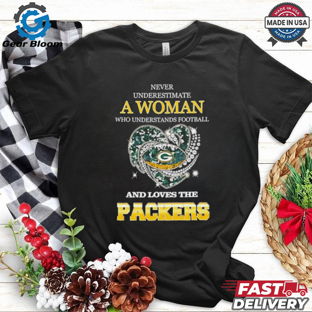 Never underestimate a woman who understands football and loves the Green Bay Packers rhinestone heart 2024 shirt Never underestimate a woman who understands football and loves the Green Bay Packers rhinestone heart 2024 shirt