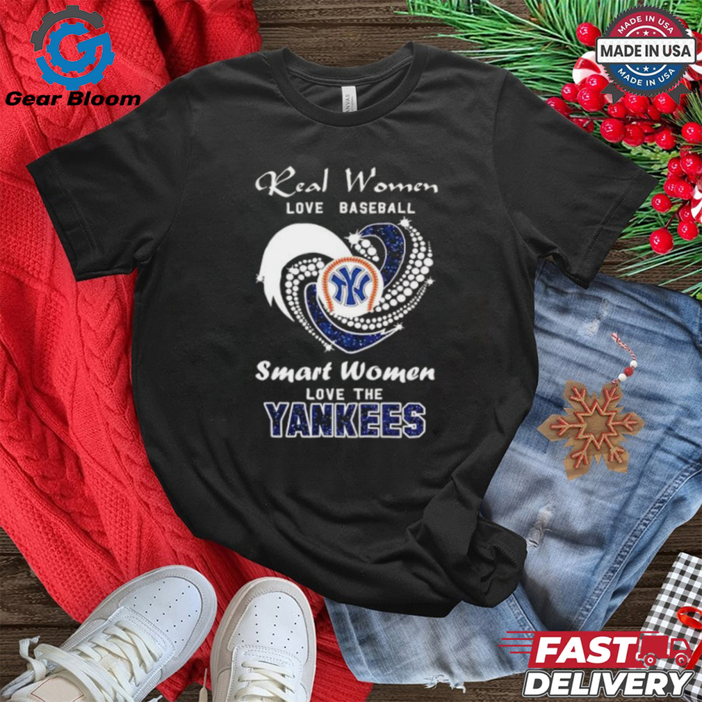 New York Yankees real women love baseball smart women love the Yankees diamond heart shirt New York Yankees real women love baseball smart women love the Yankees diamond heart shirt