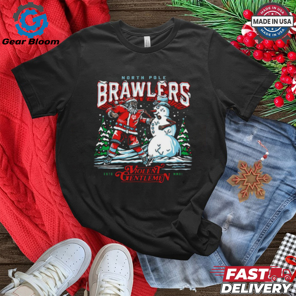 North Pole Brawlers Violent Gentlemen Christmas 2024 Shirt North Pole Brawlers Violent Gentlemen Christmas 2024 Shirt
