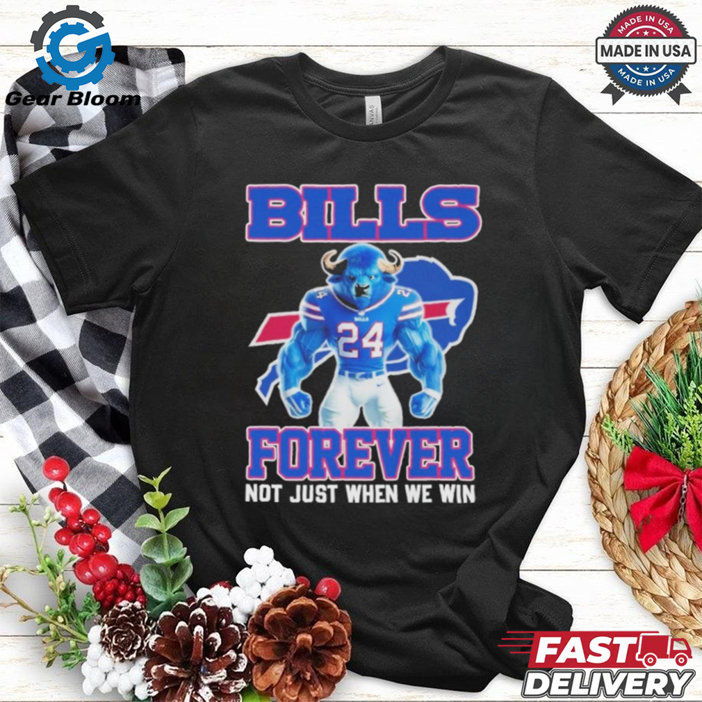 Official Buffalo Bills Forever Not Just When We Win Shirt Official Buffalo Bills Forever Not Just When We Win Shirt