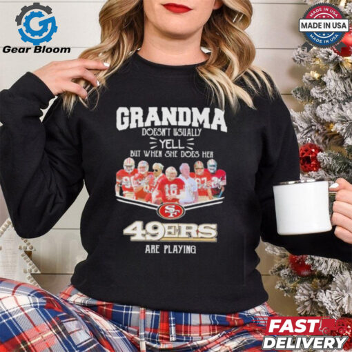 Official Grandma San Francisco 49ers Are Playing Shirt