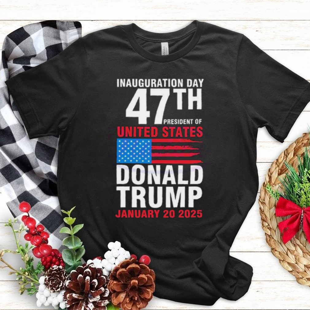Official Inauguration Day 47th President Of United States Shirt Official Inauguration Day 47th President Of United States Shirt