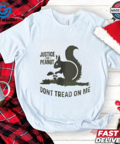 Official Justice For Peanut Don’t Tread On Me Peanut The Squirrel Shirt