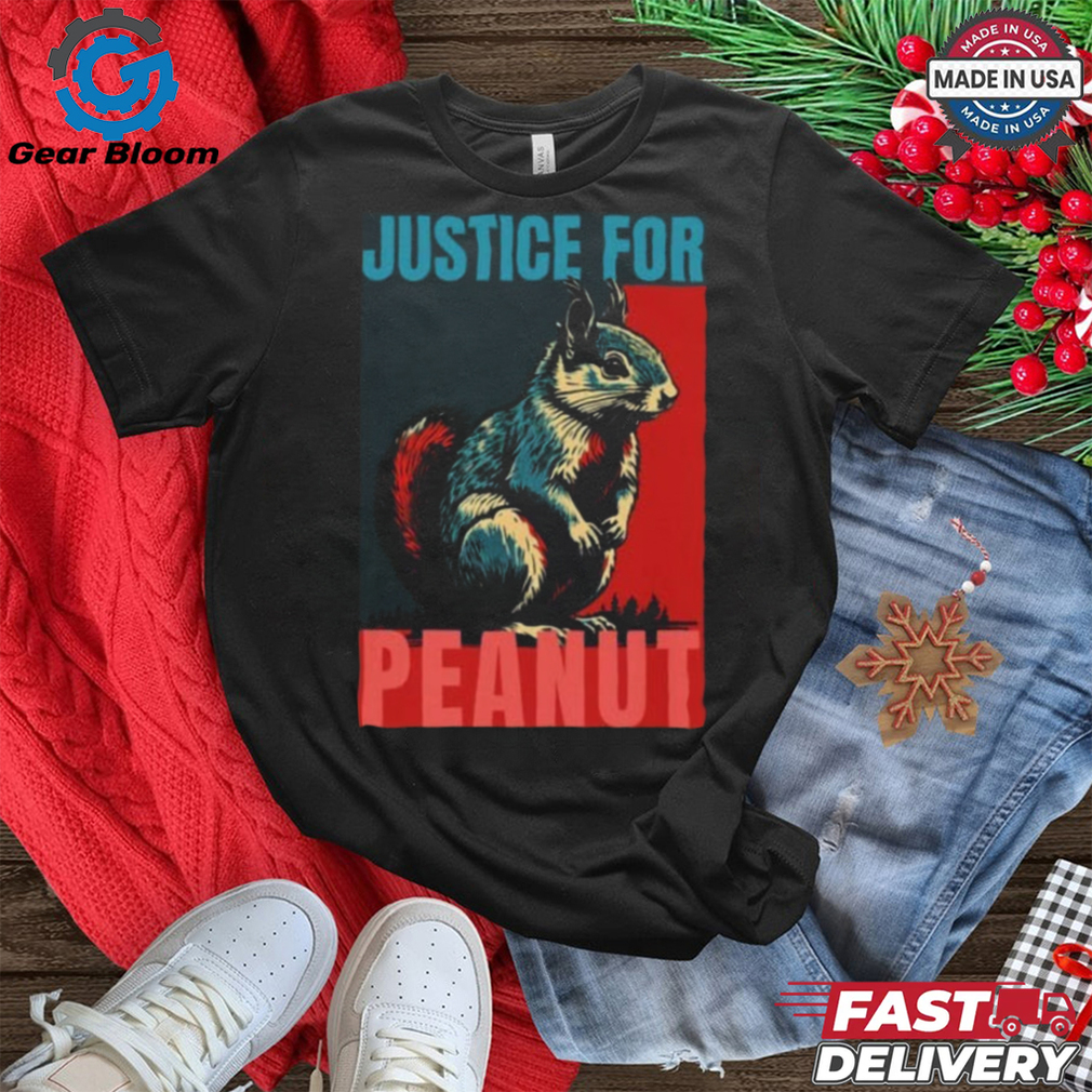 Official Justice for Peanut Peanut The Squirrel Justice for Peanut Shirt Official Justice for Peanut Peanut The Squirrel Justice for Peanut Shirt