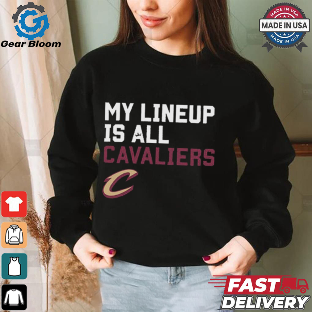 Official My Lineup Is Cleveland Cavaliers NBA t shirt Official My Lineup Is Cleveland Cavaliers NBA t shirt
