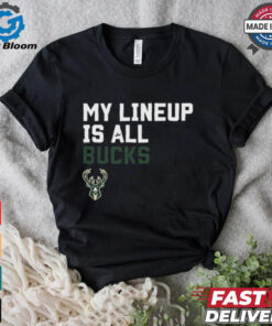 Official My Lineup Is Milwaukee Bucks NBA t shirt
