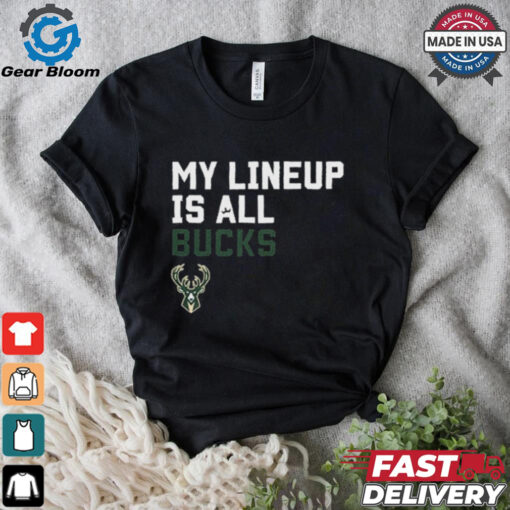 Official My Lineup Is Milwaukee Bucks NBA t shirt