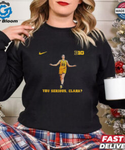 Official Nike Caitlin Clark You Serious Clark Iowa Hawkeye 2024 Women’s Basketball Shirt