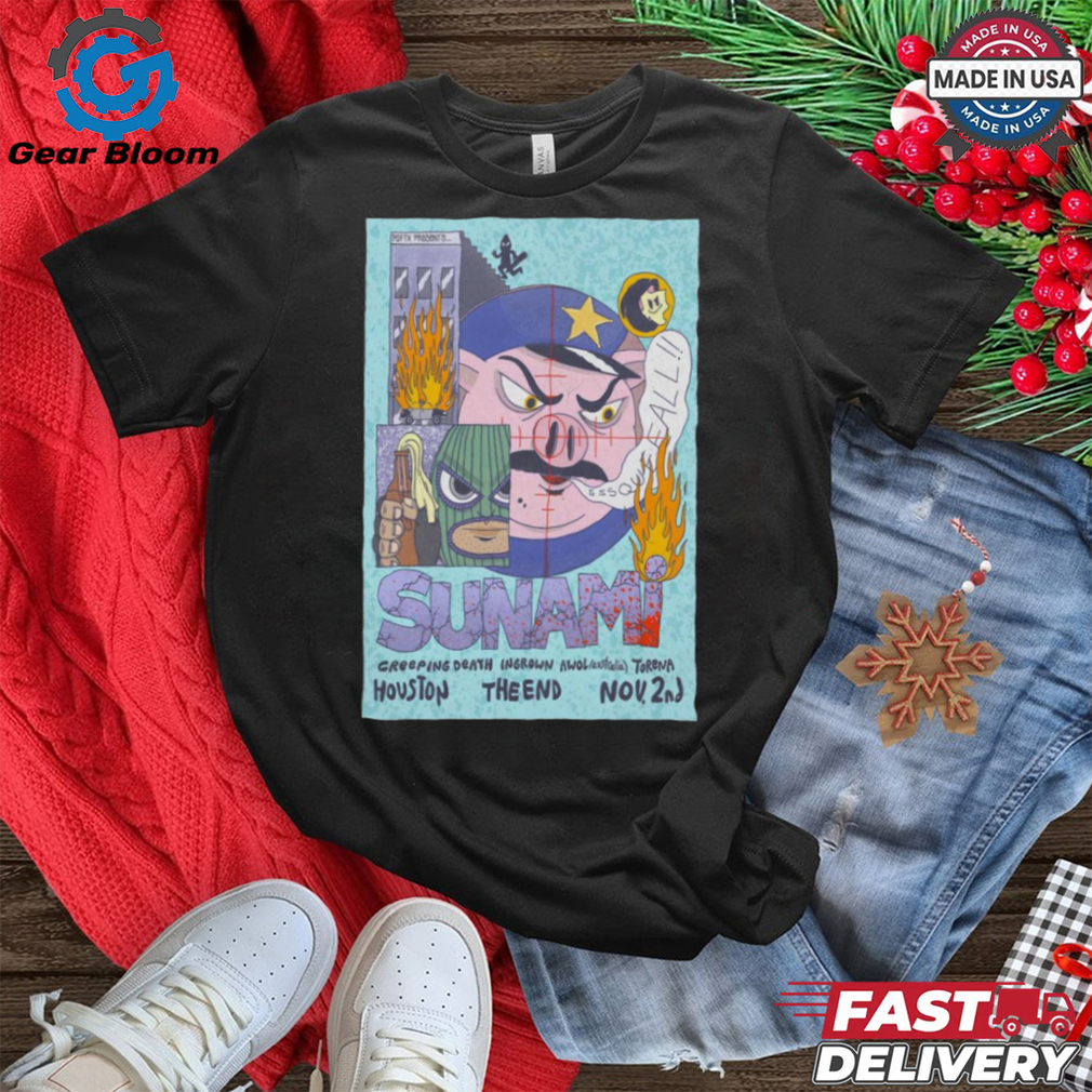 Official Poster Sunami At The End In Houston, TX On Nov 2 2024 t shirt Official Poster Sunami At The End In Houston, TX On Nov 2 2024 t shirt