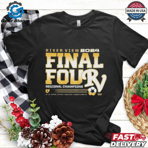 Official River View 2024 Final Four Regional Champions Ohio Soccer Tournament t shirt