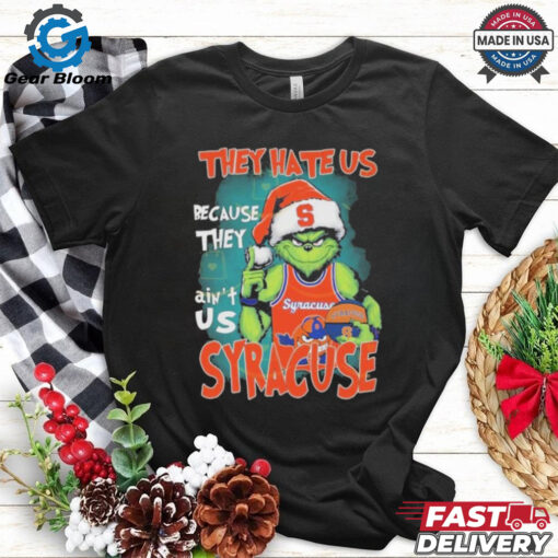 Official The Grinch They Hate Us Because They Ain’t Us Syracuse Orange shirt