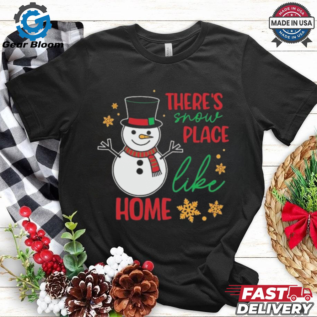 Official There’s Snow Place Like Home Christmas 2024 Shirt Official There’s Snow Place Like Home Christmas 2024 Shirt