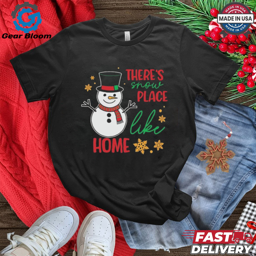 Official There’s Snow Place Like Home Christmas 2024 Shirt Official There’s Snow Place Like Home Christmas 2024 Shirt