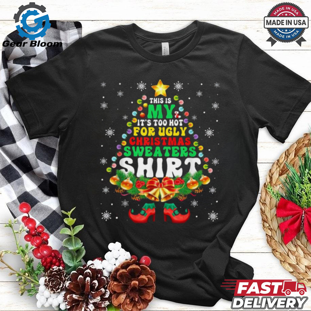 Official This Is My It’s Too Hot For Cute Ugly Christmas 2024 Shirt Official This Is My It’s Too Hot For Cute Ugly Christmas 2024 Shirt