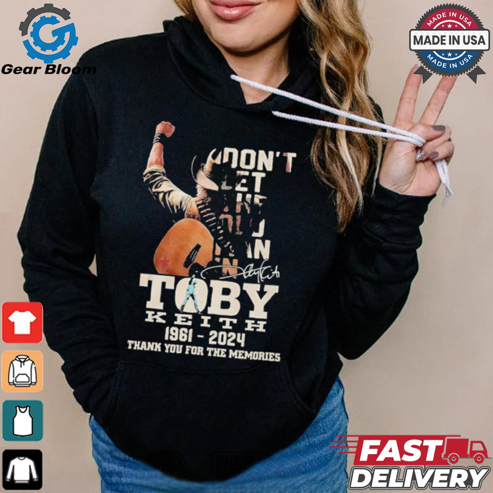 Official Toby Keith Don’t Let The Old Man In 1961 2024 Thank You For The Memories Shirt Official Toby Keith Don’t Let The Old Man In 1961 2024 Thank You For The Memories Shirt