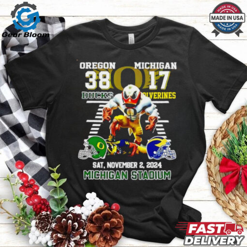 Oregon Ducks Beat Michigan Wolverines 38 17 score shirt