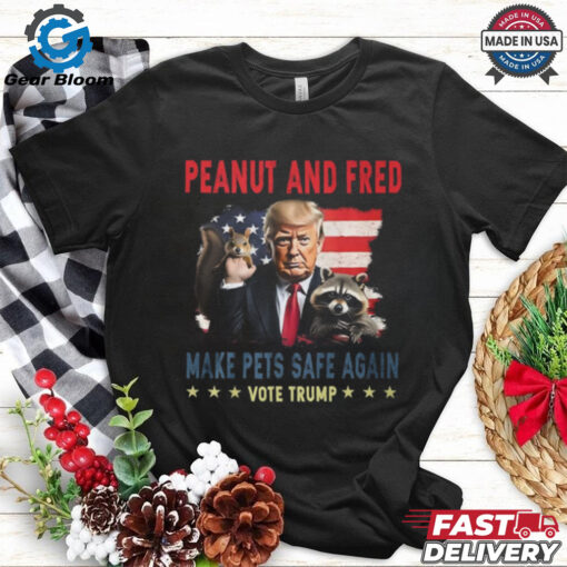 Peanut And Fred Make Pets Safe Again T Shirt