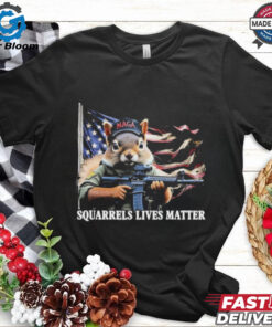 Peanut Squirrel Trump Squirrel Lives Matter Squirrel With Gun Shirt