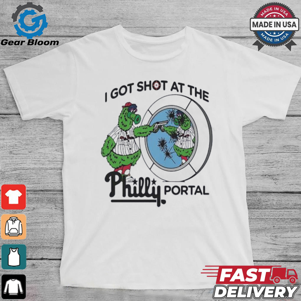 Phillie Phanatic Philadelphia Phillies I got shot at the Philly portal shirt Phillie Phanatic Philadelphia Phillies I got shot at the Philly portal shirt