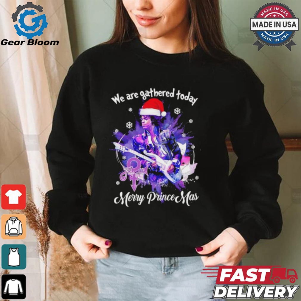 Prince Santa we are gathered today Merry Princemas shirt Prince Santa we are gathered today Merry Princemas shirt