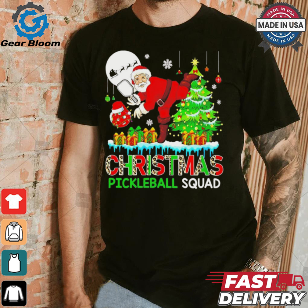 Santa Christmas Pickleball Squad Tee Shirt Santa Christmas Pickleball Squad Tee Shirt