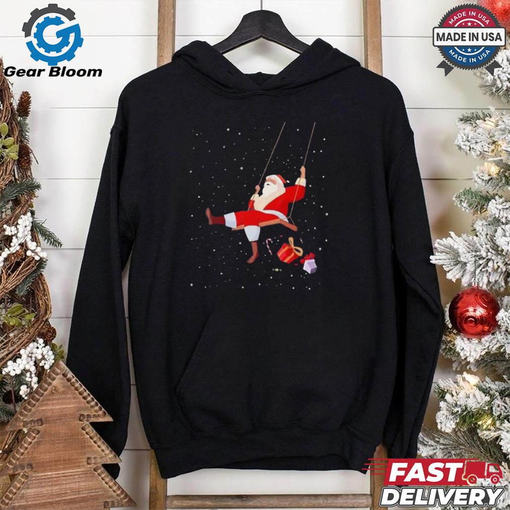 Santa Claus On A Swing Christmas Xmas T Shirt Santa Claus On A Swing Christmas Xmas T Shirt