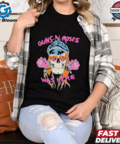 Skull Guns N’ Roses Was Here New Shirt
