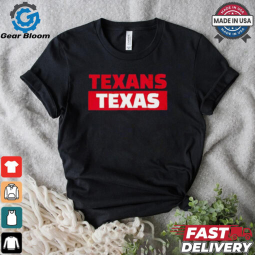 Texans Texas T Shirt