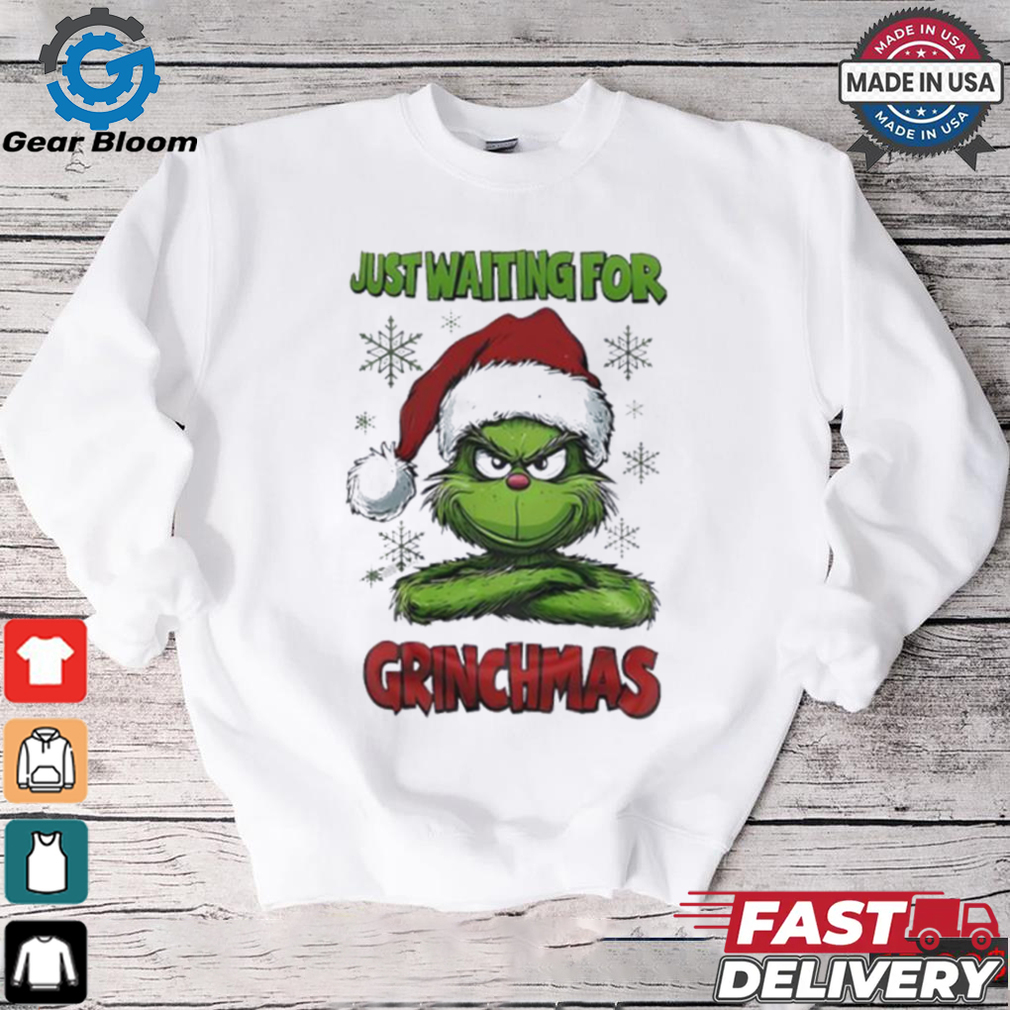 The Grinch just waiting for Grinchmas X Mas 2024 shirt The Grinch just waiting for Grinchmas X Mas 2024 shirt