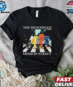 The Hedgehogs Mission Street T Shirts
