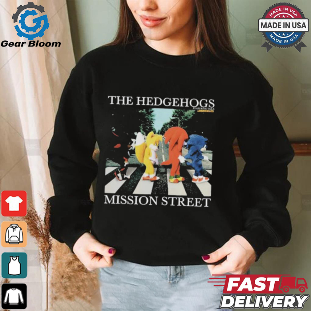 The Hedgehogs Mission Street T Shirts The Hedgehogs Mission Street T Shirts