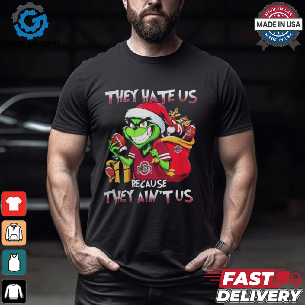 They Hate Us Because They Ain’t Us Grinch Vs Ohio State Buckeyes Football Christmas Shirt They Hate Us Because They Ain’t Us Grinch Vs Ohio State Buckeyes Football Christmas Shirt