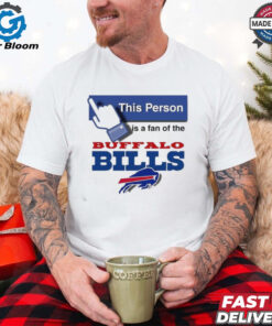 This person is a fan of the Buffalo Bills shirt