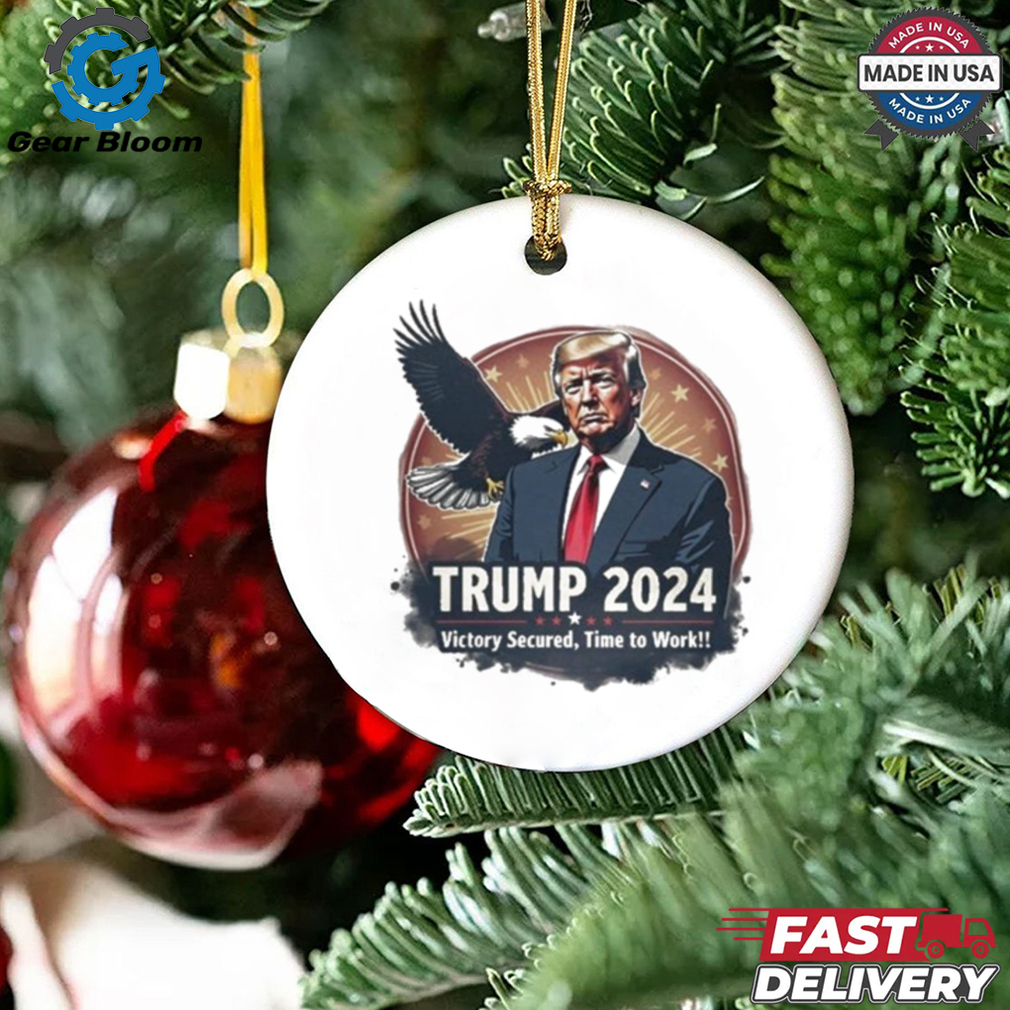 Trump 2024 Eagle Victory Secured Time to Work Shirt Trump 2024 Eagle Victory Secured Time to Work Shirt