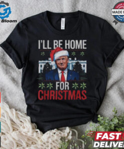 Trump I’ll be home for Christmas 2024 T shirt