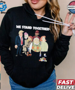 Trump The New Norm We Stand Together T shirt