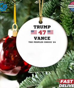 Trump Vance 47th The Peoples Choice ’24 Shirt