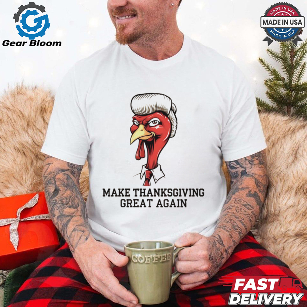 Trump with Turkey Make Thansgiving Great Again 2024 shirt Trump with Turkey Make Thansgiving Great Again 2024 shirt