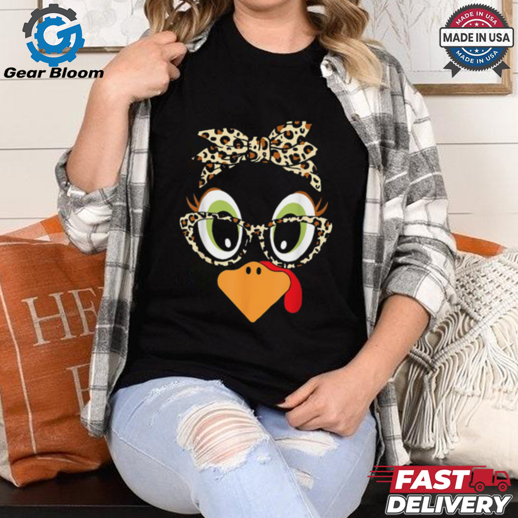 Turkey Face Leopard Headband Glasses Thanksgiving Women Girl T Shirt Turkey Face Leopard Headband Glasses Thanksgiving Women Girl T Shirt